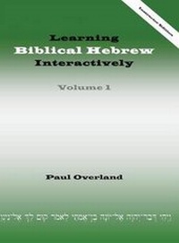 Enlarge image Cover: Learning Biblical Hebrew Interactively: 1 - Sheffield Phoenix Press