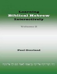 Enlarge image Cover: Learning Biblical Hebrew Interactively: 2 - Sheffield Phoenix Press