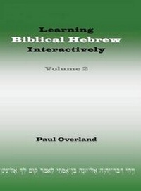 Enlarge image Cover: Learning Biblical Hebrew Interactively: 2 - Sheffield Phoenix Press