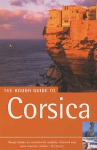 Abbildung von: The Rough Guide To Corsica (4th Edition) - Rough Guides
