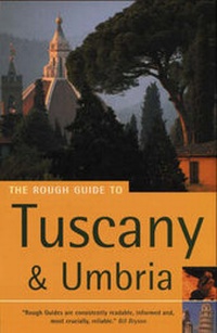 Enlarge image Cover: The Rough Guide To Tuscany And Umbria (5th Edition) - Rough Guides