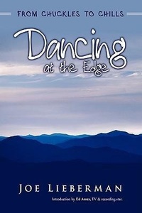 Enlarge image Cover: Dancing at the Edge - iUniverse