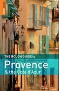 Cover: The Rough Guide to Provence and the Cote d'Azur - Rough Guides