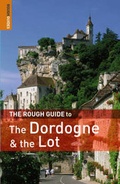 Cover: The Rough Guide to the Dordogne and the Lot - Rough Guides