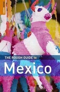 Enlarge image Cover: The Rough Guide to Mexico - Rough Guides