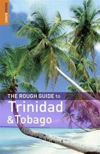 Abbildung von: The Rough Guide to Trinidad and Tobago - Rough Guides