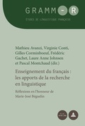 Cover: Enseignement du fran&ccedil;ais : les apports de la recherche en linguistique - Peter Lang Verlag