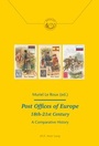 Cover: Post Offices of Europe 18th - 21st Century - Peter Lang Verlag