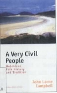 Enlarge image Cover: A Very Civil People - Birlinn Ltd