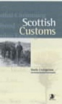 Enlarge image Cover: Scottish Customs - Birlinn Ltd