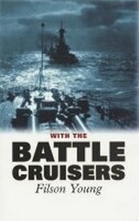 Enlarge image Cover: With the Battlecruisers - Birlinn Ltd