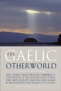 Cover: The Gaelic Otherworld - Birlinn Ltd