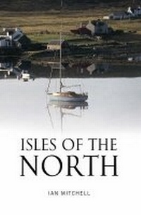 Abbildung von: Isles of the North - Birlinn Ltd