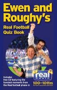 Enlarge image Cover: Ewen and Roughy's Real Football Quiz - Birlinn Ltd