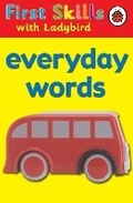 Cover: First Skills: Everyday words - Ladybird Books Ltd
