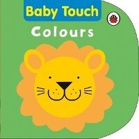 Enlarge image Cover: Baby Touch Colours - Ladybird Books Ltd