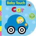 Cover: Baby Touch: Car - Ladybird Books Ltd