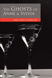 Abbildung von: The Ghosts of Anne & Sylvia - iUniverse