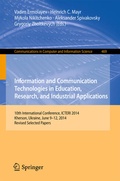 Cover: Information and Communication Technologies in Education, Research, and Industrial Applications - Springer