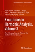 Cover: Excursions in Harmonic Analysis, Volume 3 - Birkh&auml;user