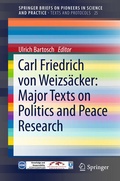Cover: Carl Friedrich von Weizs&auml;cker: Major Texts on Politics and Peace Research - Springer