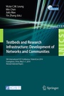 Cover: Testbeds and Research Infrastructure: Development of Networks and Communities - Springer