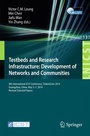 Cover: Testbeds and Research Infrastructure: Development of Networks and Communities - Springer