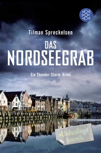 Abbildung von: Das Nordseegrab - Fischer Taschenbuch