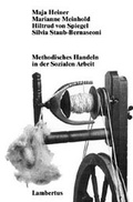 Cover: Methodisches Handeln in der Sozialen Arbeit - Lambertus