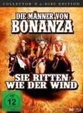 Cover: Die M&auml;nner von Bonanza - Sie ritten wie der Wind - Intergroove