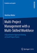 Cover: Multi-Project Management with a Multi-Skilled Workforce - Springer Gabler