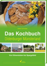 Abbildung von: Das Kochbuch Oldenburger Münsterland - edition limosa
