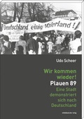 Cover: Wir kommen wieder! Plauen 89 - Mitteldeutscher Verlag
