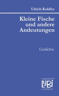 Cover: Kleine Fische und andere Andeutungen - Engelsdorfer Verlag