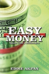 Abbildung von: Easy Money - iUniverse