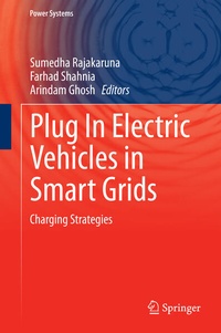 Enlarge image Cover: Plug In Electric Vehicles in Smart Grids - Springer