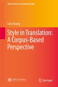 Enlarge image Cover: Style in Translation: A Corpus-Based Perspective - Springer