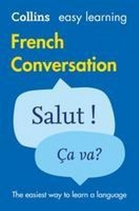 Abbildung von: Easy Learning French Conversation - Collins