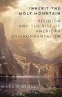 Cover: Inherit the Holy Mountain - Oxford University Press Inc