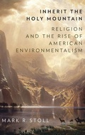 Cover: Inherit the Holy Mountain - Oxford University Press Inc