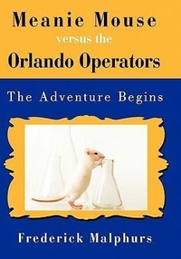 Abbildung von: Meanie Mouse Versus the Orlando Operators - iUniverse