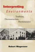 Cover: Interpreting Environments - University of Texas Press