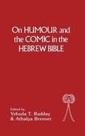 Cover: On Humour and the Comic in the Hebrew B - Continuum International Publishing Group - Sheffie
