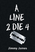 Cover: A Line 2 Die 4 - iUniverse