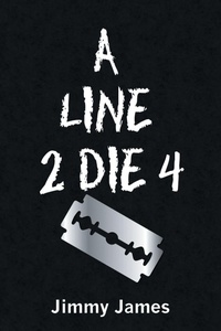 Enlarge image Cover: A Line 2 Die 4 - iUniverse