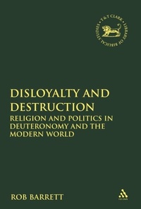 Enlarge image Cover: Disloyalty and Destruction - T.& T.Clark Ltd