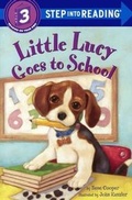 Cover: Little Lucy Goes to School - Turtleback Books