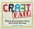 Cover: CraftFail - Workman Publishing Company