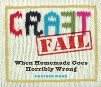 Enlarge image Cover: CraftFail - Workman Publishing Company