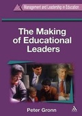 Cover: The Making of Educational Leaders - Continuum International Publishing Group Ltd.